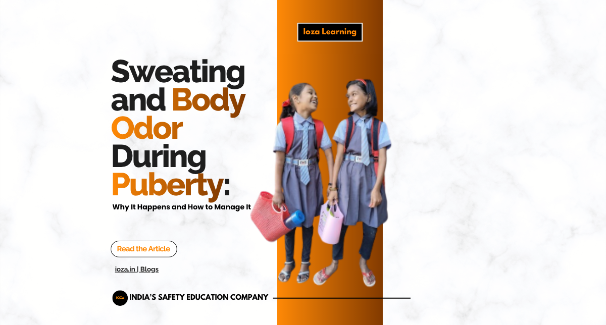 Sweating and Body Odor During Puberty: Why It Happens and How to Manage It